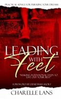 Leading With Feet