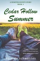 Cedar Hollow Summer
