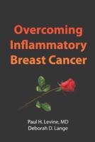 Overcoming Inflammatory Breast Cancer
