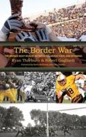 The Border War: The Bronze Boot Rivalry Between Colorado State and Wyoming