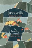 Tuscawilla: Stories of a Farm