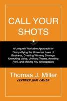 Call Your Shots