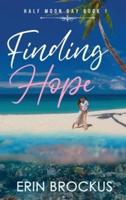 Finding Hope: Half Moon Bay Book 1