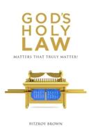 God's Holy Law