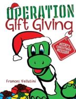 OPERATION Gift Giving