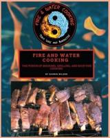 Fire and Water Cooking