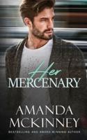 Her Mercenary (Steele Shadows Mercenaries): A Romantic Thriller