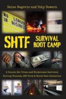 SHTF Survival Boot Camp