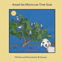 Amad the Moroccan Tree Goat: An Interview