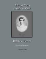 Selected Works for Cello & Piano - Helen C. Crane - Full Score