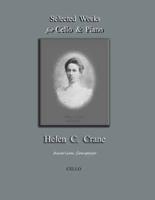 Selected Works for Cello & Piano - Helen C. Crane - Cello