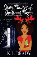 Seven Minutes of Christmas Magic