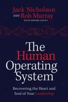 The Human Operating System: