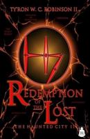 Redemption of the Lost: The Haunted City II