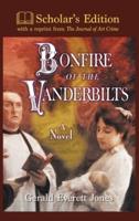 Bonfire of the Vanderbilts: Scholar's Edition
