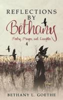 Reflections by Bethany: Poetry, Prayers, and Laughter: Poetry, Prayers, and Laughter