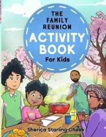 The Family Reunion Activity Book