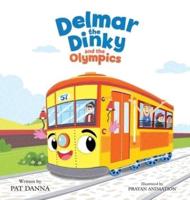 Delmar the Dinky and the Olympics