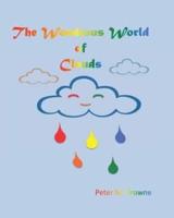 The Wondrous World of Clouds