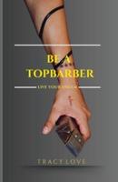 Be A Topbarber