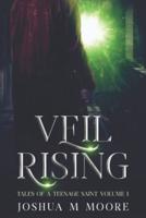 Veil Rising