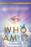 Who Am I? 30 Daily Encounters With God