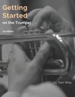 Getting Started on the Trumpet