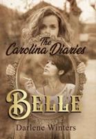 The Carolina Diaries: Belle