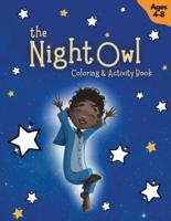 The Night Owl Coloring & Activity Book