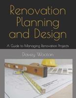 Renovation Planning and Design