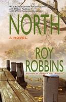 NORTH: A Novel