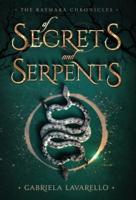 Of Secrets and Serpents