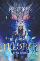 The Kingdoms of Felspar