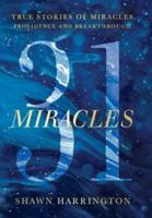 31 Miracles: True Stories of Miracles, Providence, and Breakthrough
