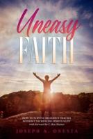 Uneasy Faith