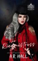 The Ringmistress