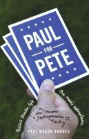 Paul for Pete, or, How I Became a Septuagenarian Fanboy