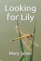 Looking for Lily