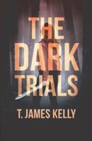 The Dark Trials