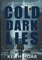 Cold Dark Lies
