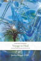 Voyage to HEAL