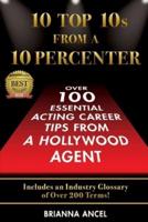 10 Top 10S From A 10 Percenter