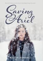 Saving Ariel: She can't move on to her future if she keeps living in the past...