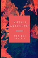 Mosaic Anthology