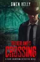 Sutherland's Crossing - A Beau Crenshaw Detective Novel