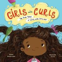 Girls with Curls: The True Tales of Girls with Curly Hair