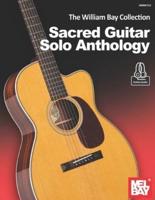 The William Bay Collection – Sacred Guitar Solo Anthology