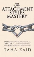 The Attachment Styles Mastery