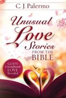 Unusual Love Stories from the Bible