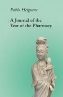 A Journal of the Year of the Pharmacy